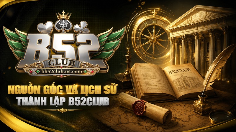 B52Club ra đời năm 2020 thuộc tập đoàn SunCity World